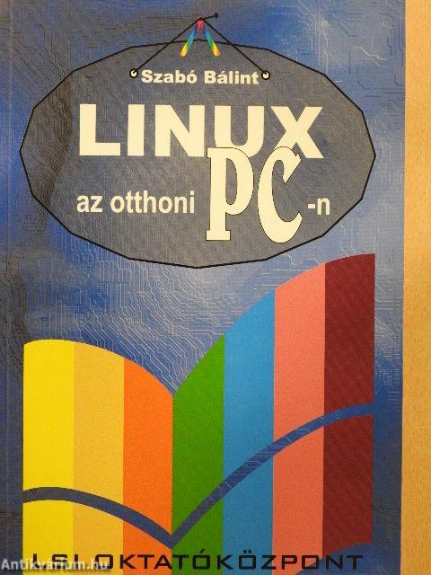 Linux az otthoni PC-n