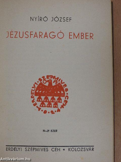 Jézusfaragó ember