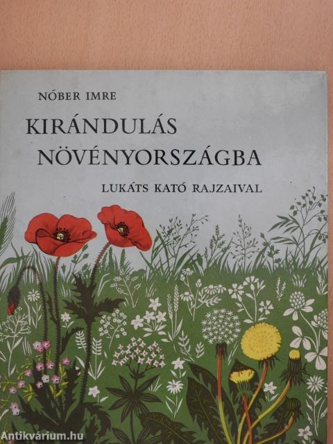 Kirándulás növényországba (dedikált példány)