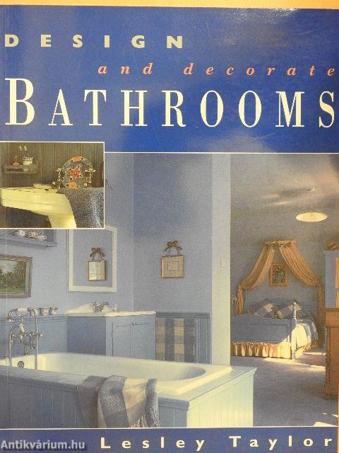 Design and decorate bathrooms