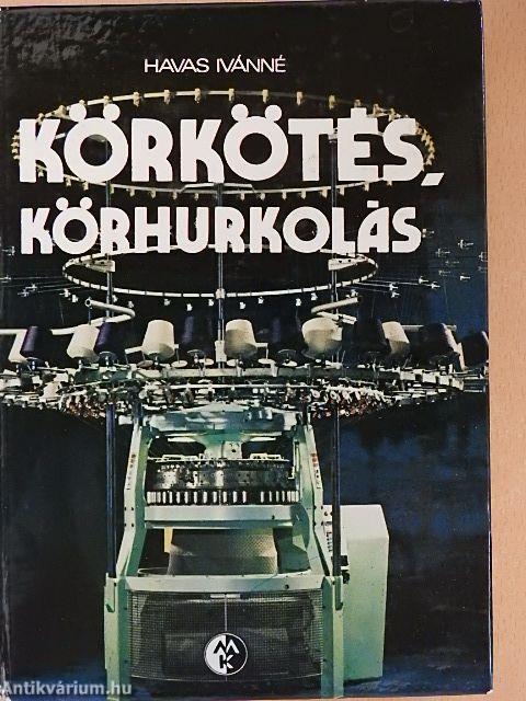 Körkötés, körhurkolás