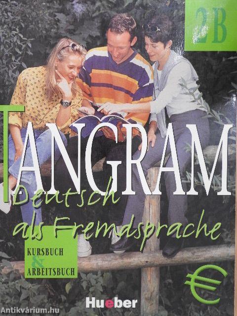 Tangram 2B - Kursbuch und Arbeitsbuch