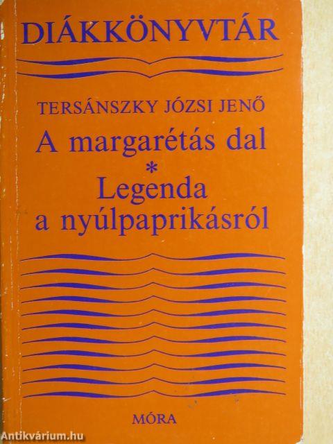 A margarétás dal/Legenda a nyúlpaprikásról