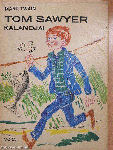 Tom Sawyer kalandjai