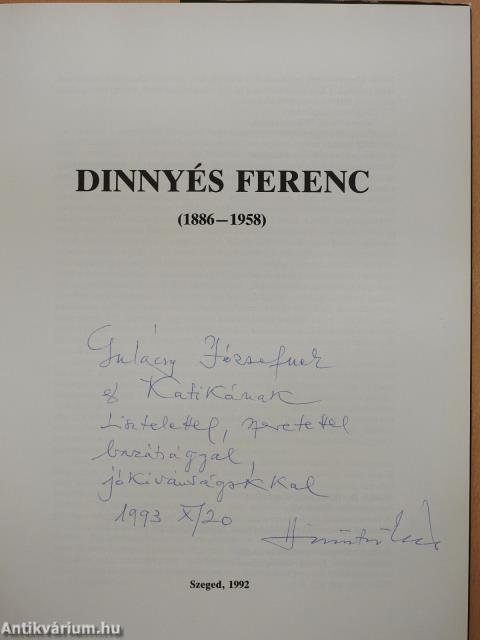 Dinnyés Ferenc (dedikált példány)