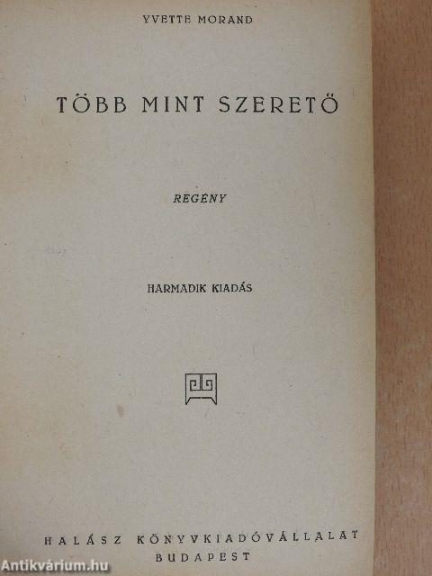 Több mint szerető