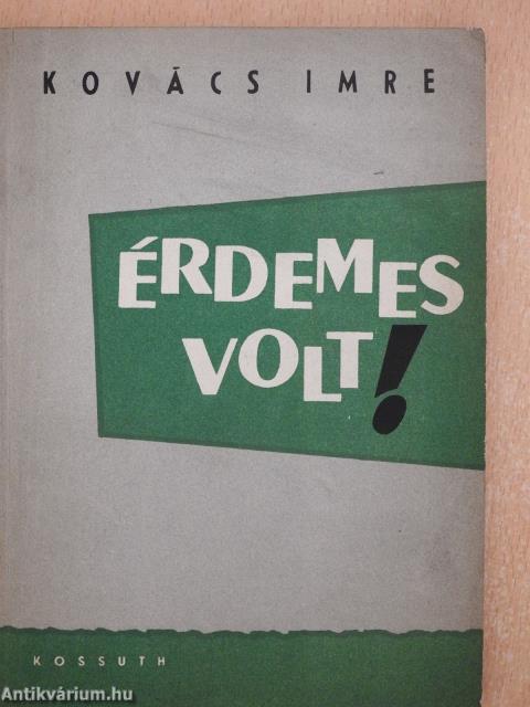 Érdemes volt!