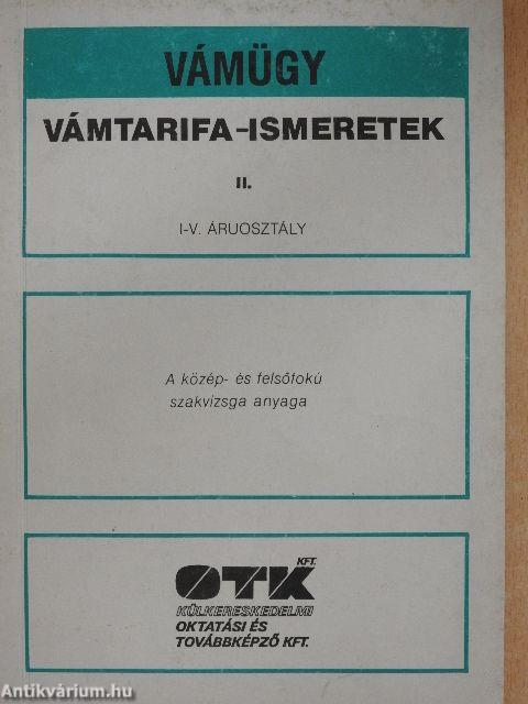 Vámtarifa-ismeretek II.