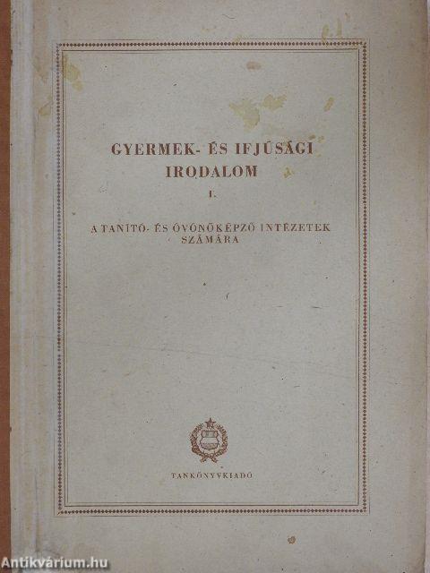 Gyermek- és ifjúsági irodalom I.