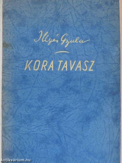 Kora tavasz I-II.