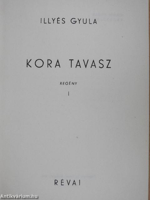 Kora tavasz I-II.