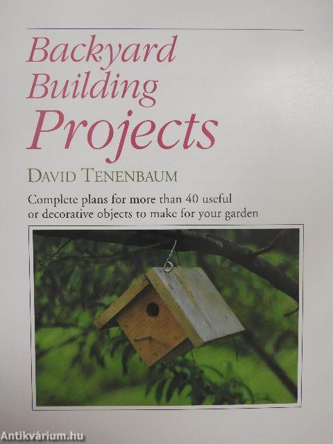 Backyard Building Projects