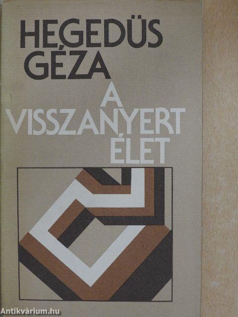 A visszanyert élet