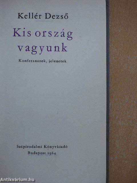 Kis ország vagyunk