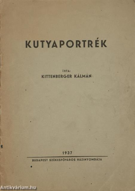 Kutyaportrék (dedikált példány)