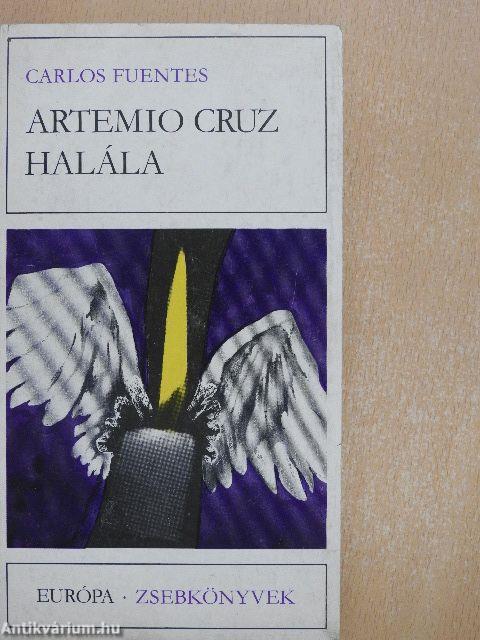 Artemio Cruz halála