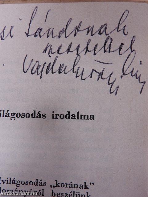 Az irodalmi áramlatok struktúrája és a felvilágosodás irodalma (dedikált példány)