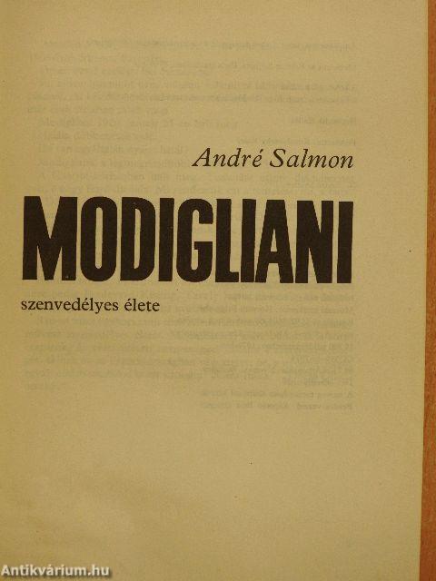 Modigliani szenvedélyes élete
