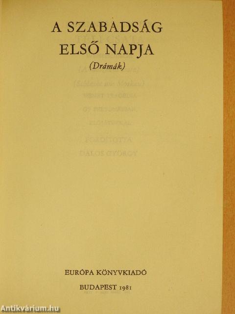 A szabadság első napja