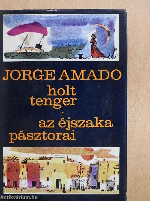 Holt tenger/Az éjszaka pásztorai