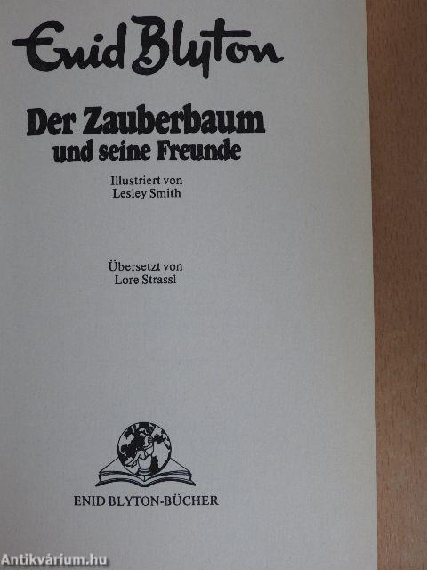 Der Zauberbaum und seine Freunde