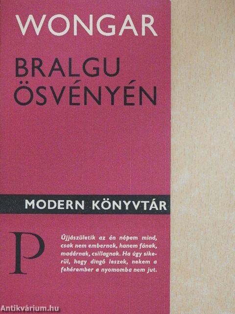 Bralgu ösvényén