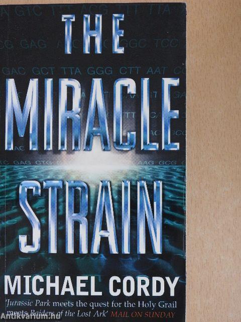 The Miracle Strain