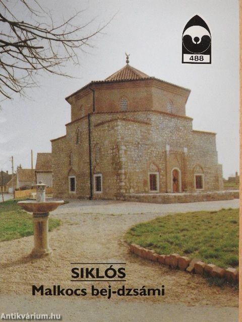 Siklós - Malkocs bej-dzsámi