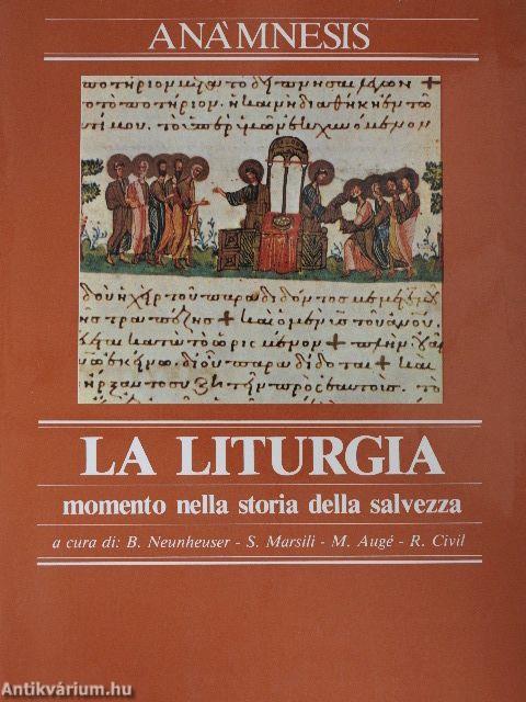 La Liturgia, momento nella storia della salvezza