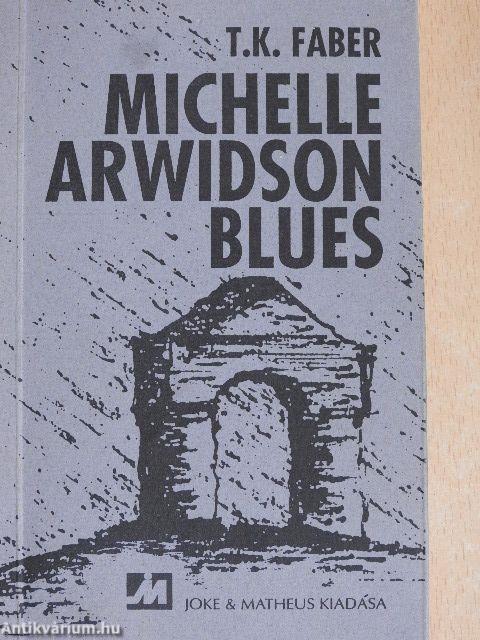 Michelle Arwidson Blues