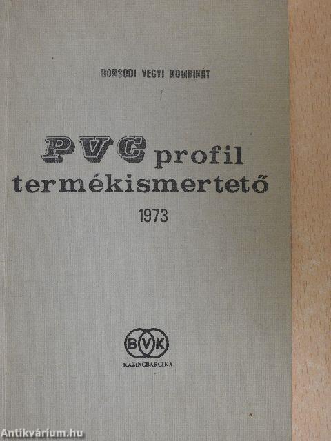 PVC profil termékismertető 1973