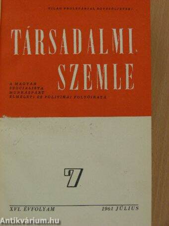 Társadalmi Szemle 1961. július-december (nem teljes évfolyam)