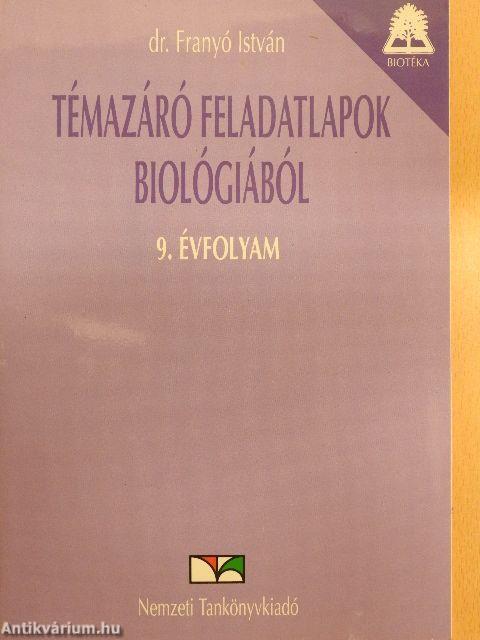 Témazáró feladatlapok biológiából 9. évfolyam