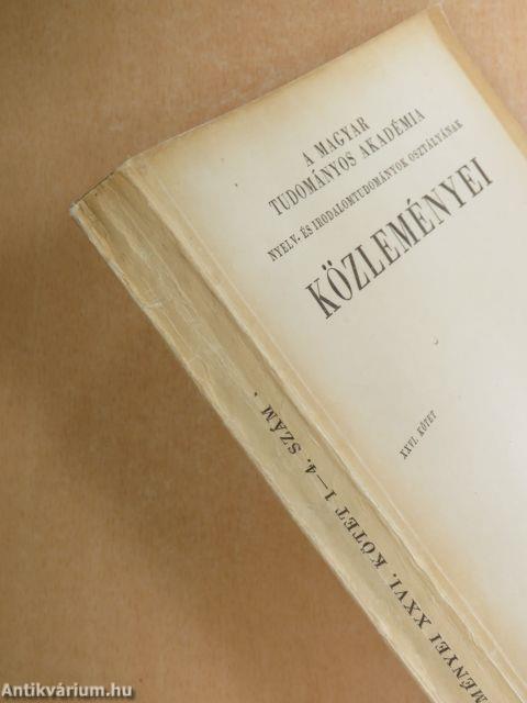 A Magyar Tudományos Akadémia Nyelv- és Irodalomtudományok Osztályának közleményei XXVI. 1-4.