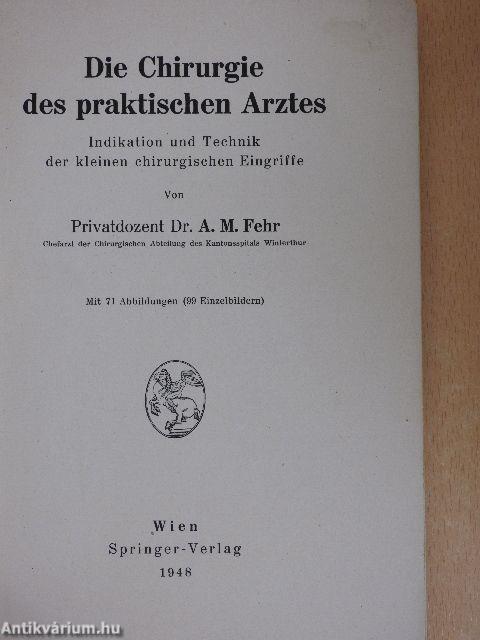 Die Chirurgie des praktischen Arztes