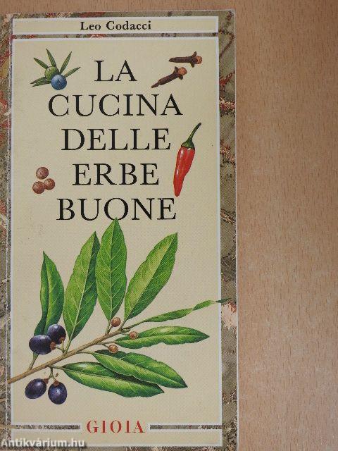 La Cucina delle Erbe Buone