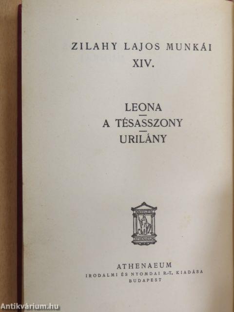 Leona/A tésasszony/Úrilány