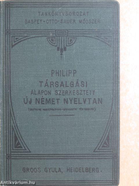 Társalgási alapon szerkesztett új német nyelvtan