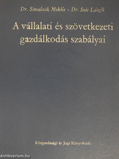 A vállalati és szövetkezeti gazdálkodás szabályai