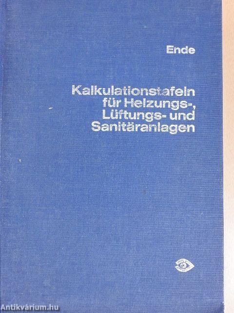 Kalkulationstafeln für Heizungs-, Lüftungs- und Sanitäranlagen