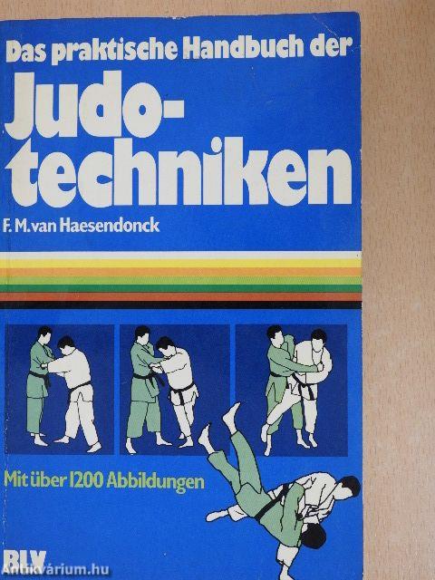 Das praktische Handbuch der Judotechniken