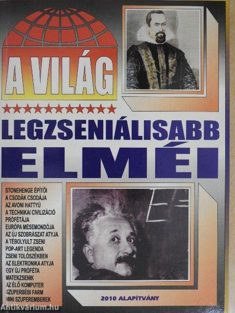 A világ legzseniálisabb elméi