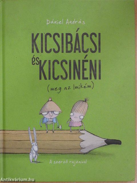 Kicsibácsi és kicsinéni