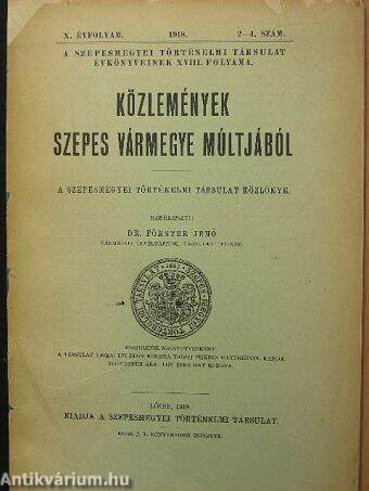 Közlemények Szepes vármegye múltjából 1918/2-4.