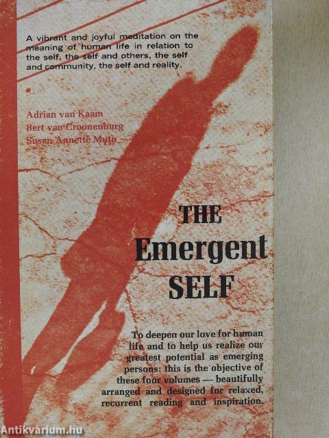 The emergent self I-IV.