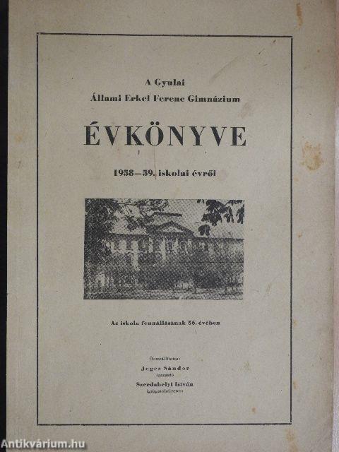 A Gyulai Állami Erkel Ferenc Gimnázium évkönyve 1958-59. iskolai évről