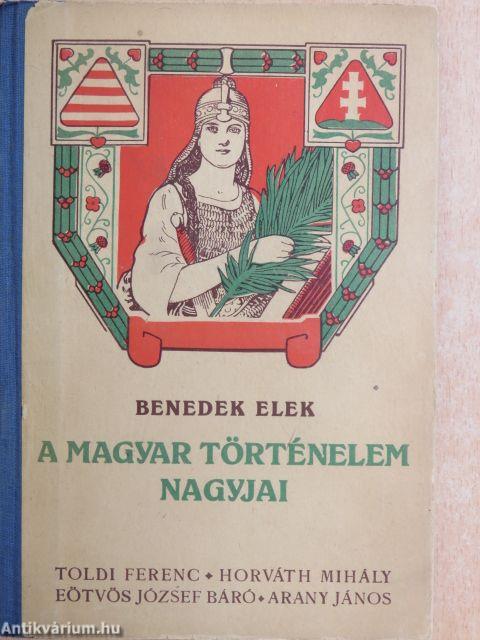 Nagy magyarok élete