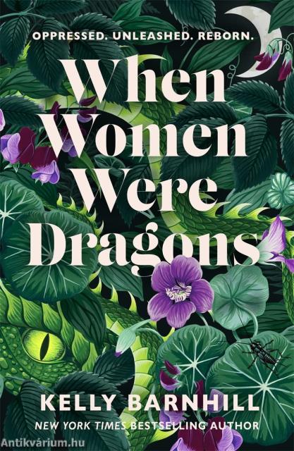 WHEN WOMEN WERE DRAGONS