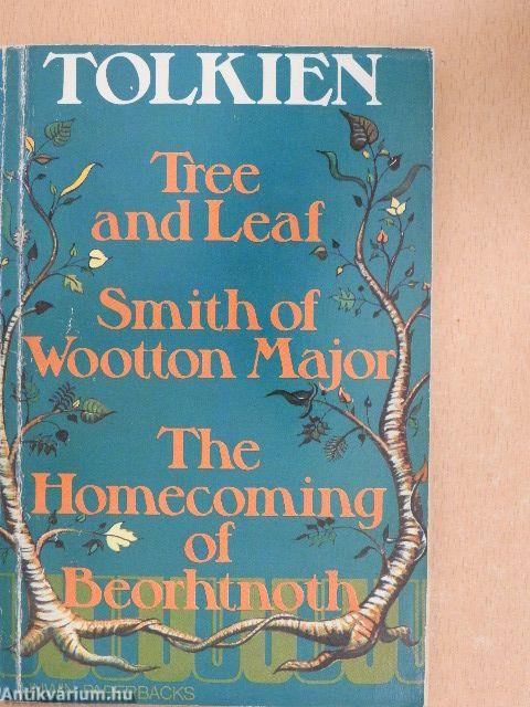 Tree and Leaf/Smith of Wootton Major/The Homecoming of Beorhtnoth Beorhthelm's Son