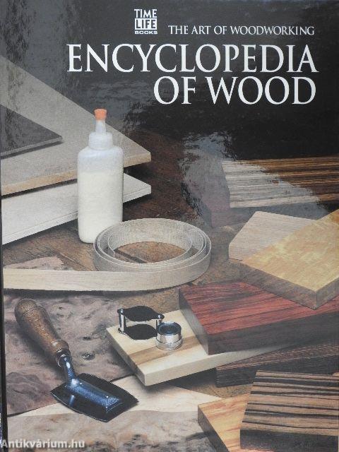 Encyclopedia of Wood